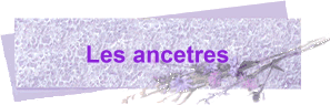 Les ancetres